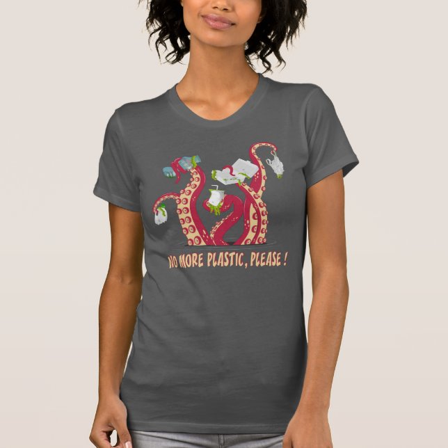 No More plastic in ocean! for sea protector T-Shirt (Front)