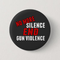 No More Silence End Gun Violence