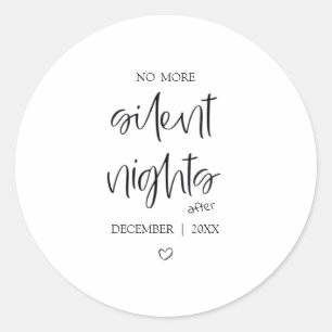 No More Silent Nights   Baby Shower Sticker