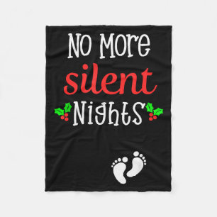 No More Silent Nights Christmas Pregnancy Announce Fleece Blanket