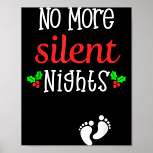 No More Silent Nights Christmas Pregnancy Announce Poster