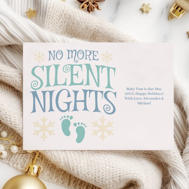  No More Silent Nights Christmas Pregnancy Holiday Card (Creator Uploaded)