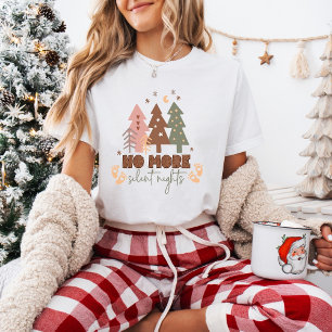 No More Silent Nights Christmas Pregnancy Reveal T-Shirt