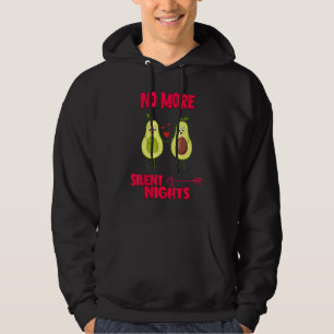 No More Silent Nights Humour Sarcastic Quote Hoodie