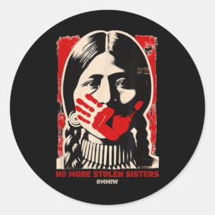 No-more Stolen Sister Red Hand Mmiw Awareness Amer Classic Round Sticker
