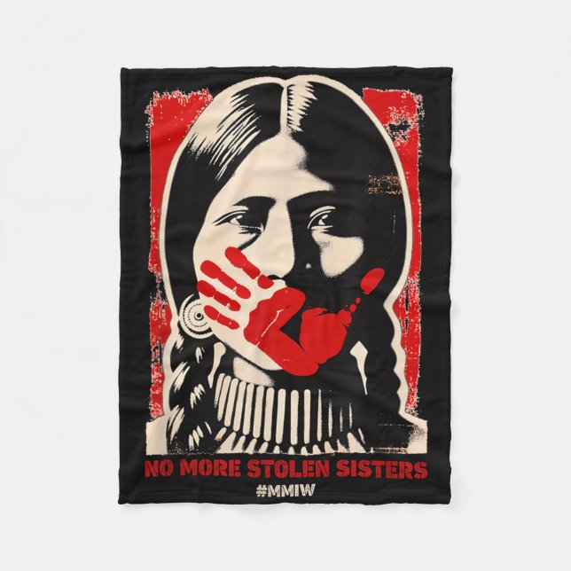 No-more Stolen Sister Red Hand Mmiw Awareness Amer Fleece Blanket (Front)