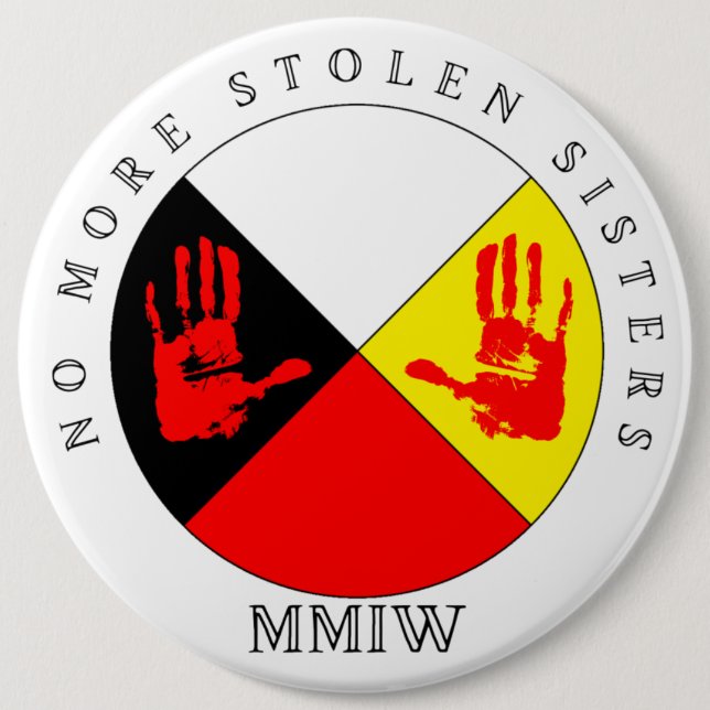 No More Stolen Sisters Keychain 6 Cm Round Badge (Front)