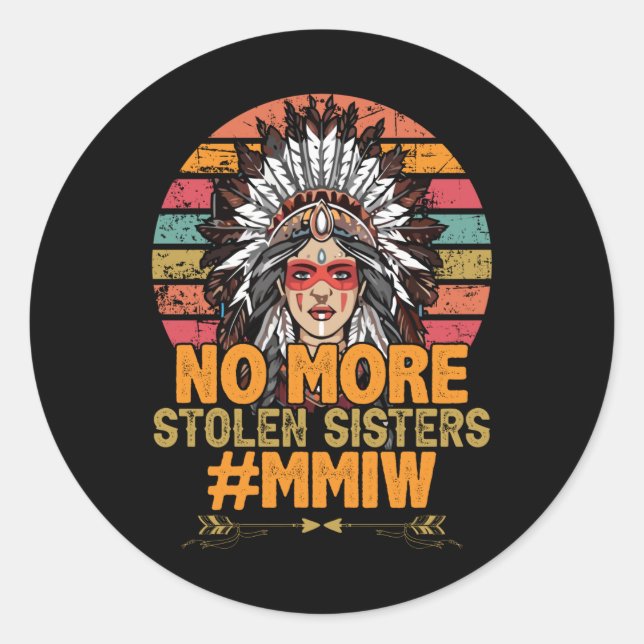 No more stolen sisters MMIW Classic Round Sticker (Front)