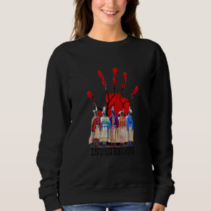 No More Stolen Sisters MMIW Red Hand Print Native Sweatshirt