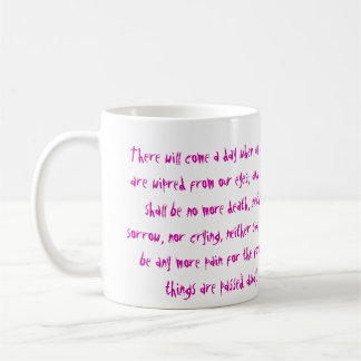 No More Tears - Cancer Sucks Coffee Mug