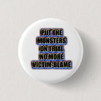 No more victim-blame 3 cm round badge