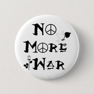 No More War 6 Cm Round Badge