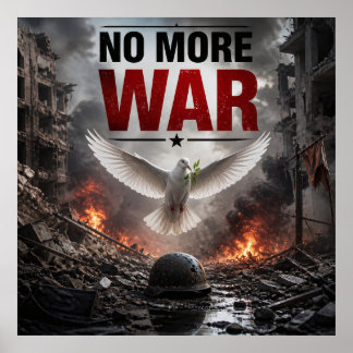 No More War Peace Across the Ruins Poster