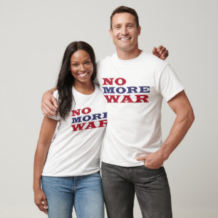 No More War T-Shirt
