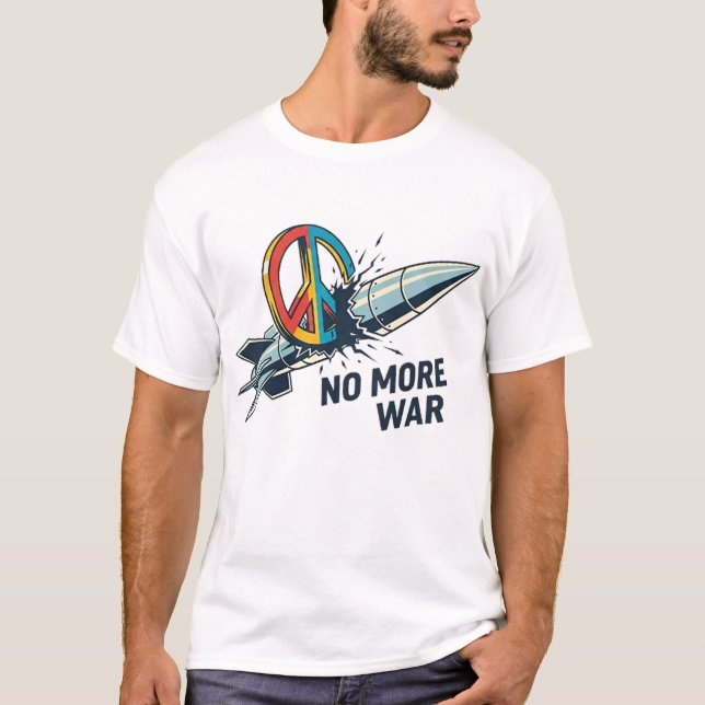 NO MORE WAR T-Shirt (Front)