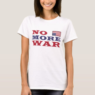 No More War with Flag T-Shirt