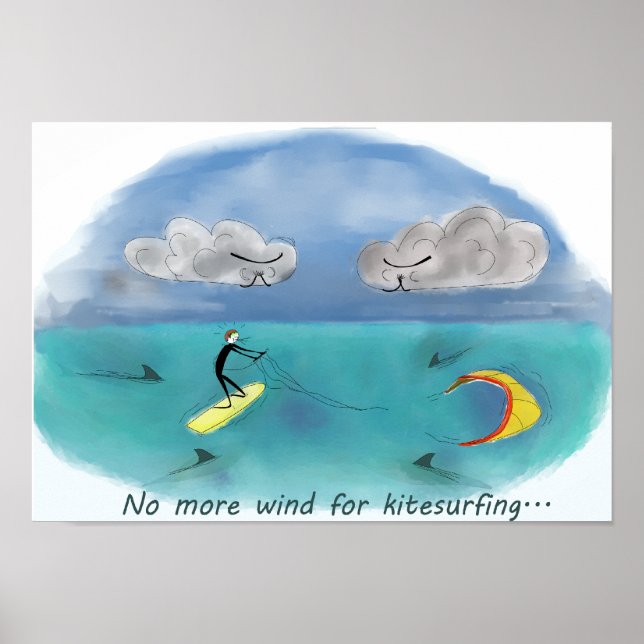 No more wind for kitesurfing poster (Front)