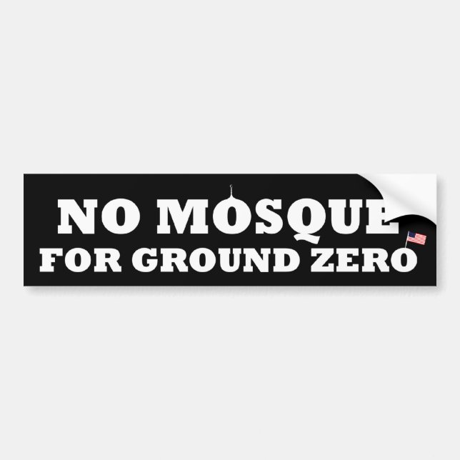 No mosque for ground zero bumper sticker (Front)