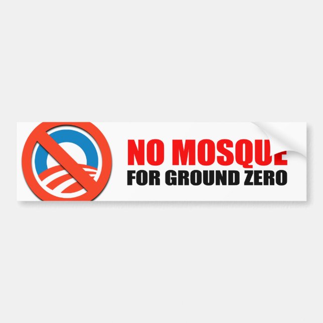 NO MOSQUE FOR GROUND ZERO BUMPER STICKER (Front)