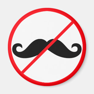 No Moustaches! Magnet