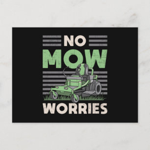 No Mow Worries Landscaping Landscaper Garden Funny Postcard
