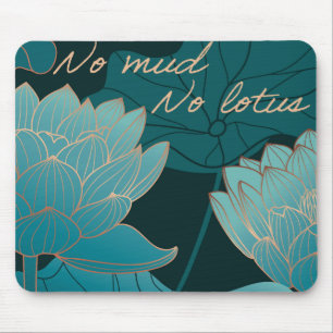 No Mud, No Lotus Mouse Pad