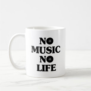NO MUSIC NO LIFE COFFEE MUG