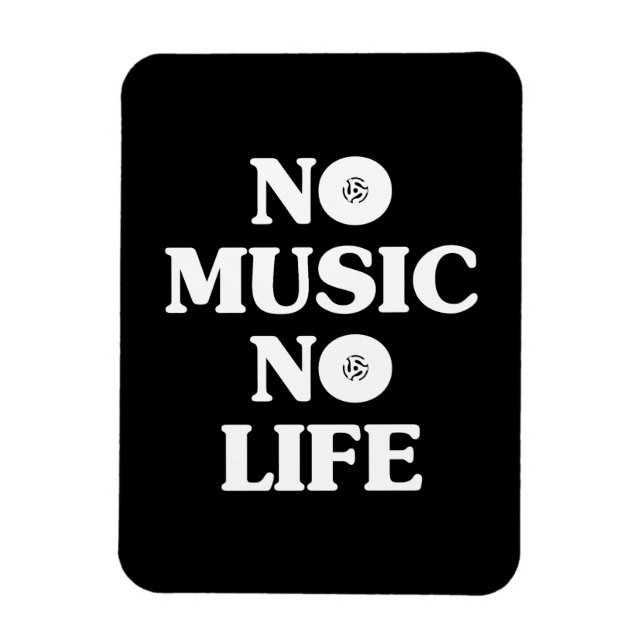 NO MUSIC NO LIFE MAGNET (Vertical)