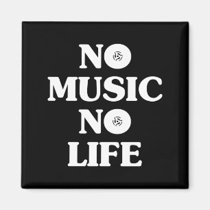 NO MUSIC NO LIFE MAGNET