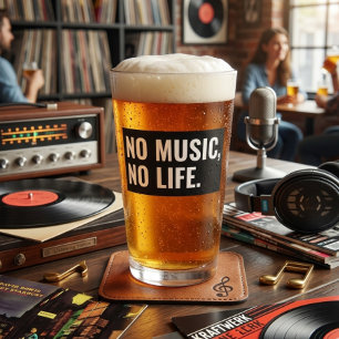 No Music No Life Pint Glass – Bold Black & White 