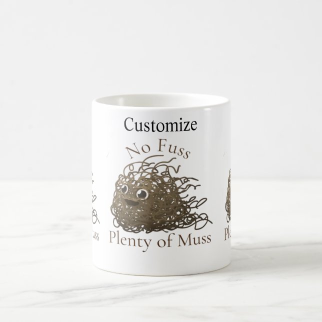 No Muss Plenty of Fuss Thunder_Cove Coffee Mug (Center)