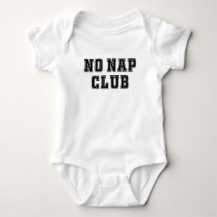 No Nap Club Baby Bodysuit