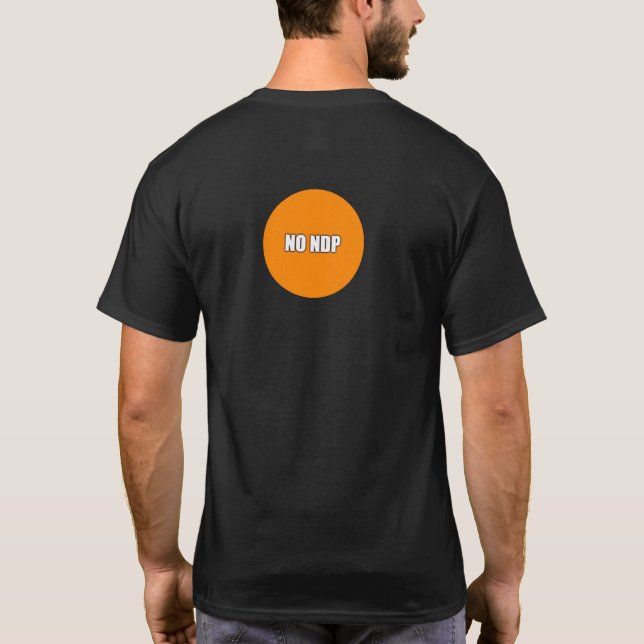 NO NDP T-Shirt (Back)