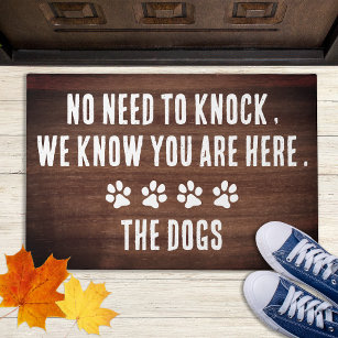 No Need to Knock Rustic Woodgrain Funny Pet Dog Doormat