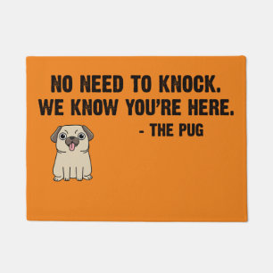 No need to knock the pug doormat