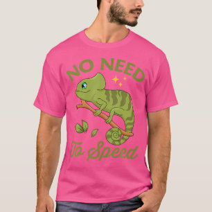 No Need To Speed Chameleon T-Shirt