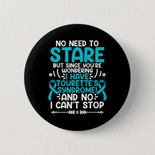 No Need To Stare Teal Ribbon Tourette Syndrome Awa 6 Cm Round Badge