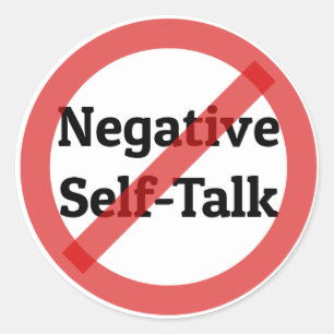 NO Negative Self-Talk Sticker