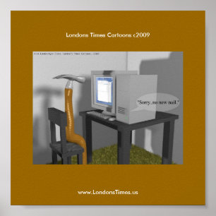 No New Nail Funny PC Poster From Rick London