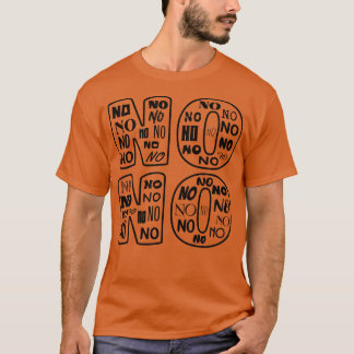No No No No Negative Black Print T-Shirt