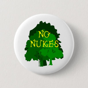 No Nukes Saying with Trees 6 Cm Round Badge