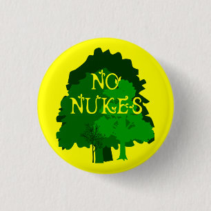 No Nukes with Green Trees Pinback 3 Cm Round Badge