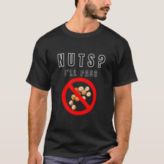 No Nuts Allowed Men T-shirt