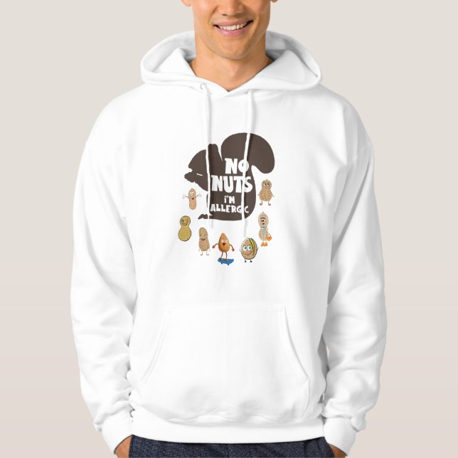 No Nuts I'm Allergic Peanut Allergy Awareness Hoodie (Front)