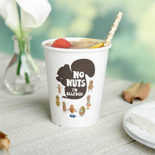 No Nuts I'm Allergic Peanut Allergy Awareness Paper Cups