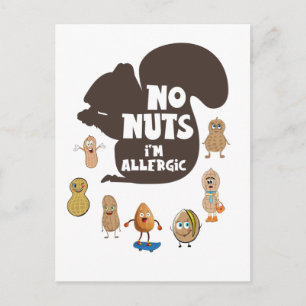 No Nuts I'm Allergic Peanut Allergy Awareness Postcard