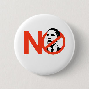 NO OBAMA / ANTI-OBAMA 6 CM ROUND BADGE
