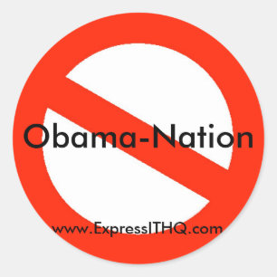 No Obama-Nation, www.ExpressITHQ.com Classic Round Sticker