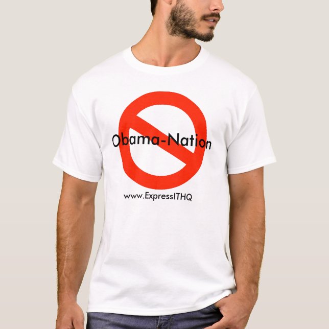 No Obama Nation, www.ExpressITHQ.com T-Shirt (Front)