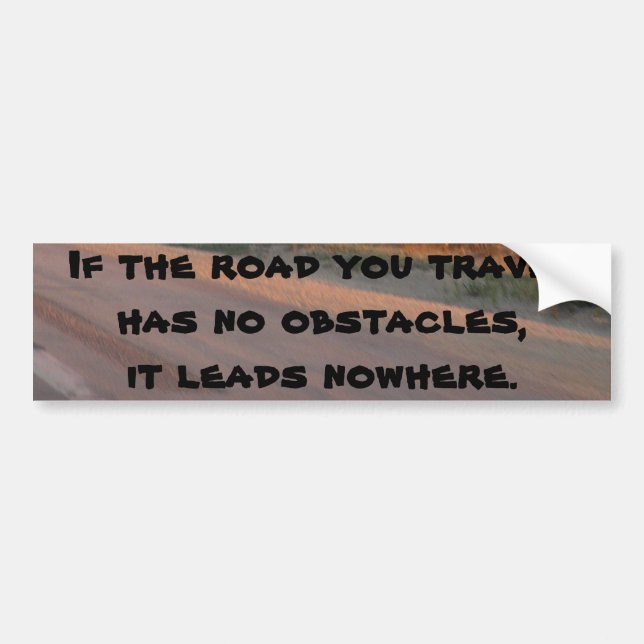 No Obstacles Bumper Sticker (Front)
